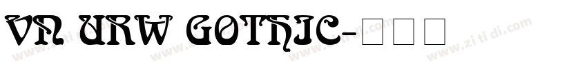 Vn URW Gothic字体转换